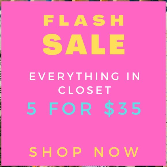 5 for $35 FLASH SALE! Shop Entire Closet!! - Picture 2 of 2